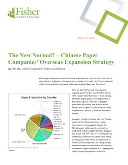 The New Normal? &ndash; Chinese Paper Companies` Overseas