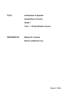 TITLE: Introduction to Spanish Introduction to French Grade 7 Year 1