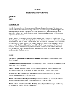 SYLLABUS THE EUROPEAN REFORMATIONS Instructor: Time
