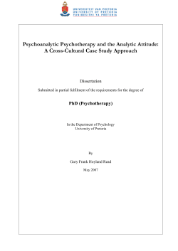 Psychoanalytic Psychotherapy and the Analytic Attitude: A Cross