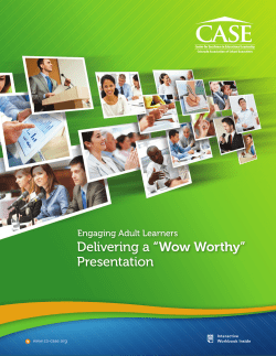 Delivering a &ldquo;Wow Worthy&rdquo; Presentation