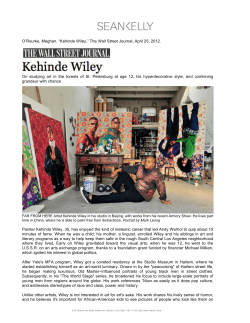 O`Rourke, Meghan. “Kehinde Wiley,” The Wall Street Journal, April