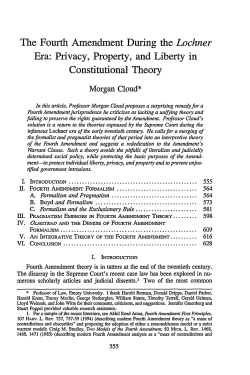 The Fourth Amendment During the Lochner Era: Privacy, Property