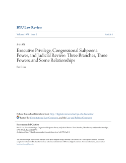 Executive Privilege, Congressional Subpoena Power, and Judicial