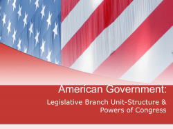 Congress Structure/Power Notes