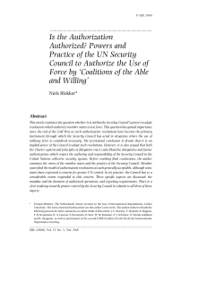 Powers and Practice of the UN Security Council to Authorize the Use