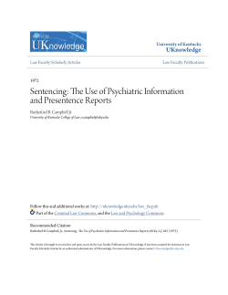 The Use of Psychiatric Information and Presentence