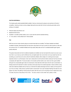 EASTON INCREDIBALL The highest quality safety baseball/softball