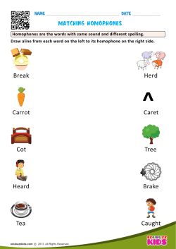 MATCHING HOMOPHONES Caret Carrot Brake