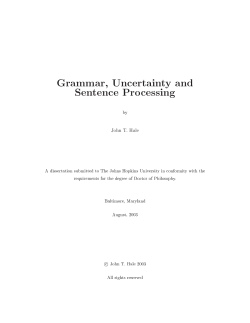 rammar&cedil; Uncertainty and Sentence Processing