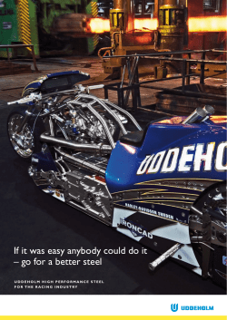 If it was easy anybody could do it &ndash; go for a better steel