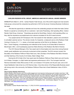 CARLSON REZIDOR HOTEL GROUP, AMERICAS ANNOUNCES