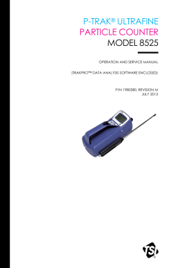Model 8525 P-Trak Ultrafine Particle Counter operation and service