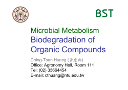 Biodegradation of Organic Compounds