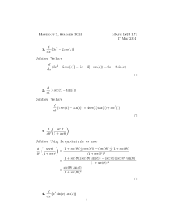 Handout 3, Summer 2014 Math 1823-171 27 May 2014 1. d dx (3x 2