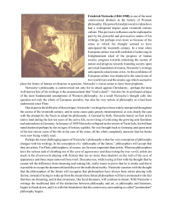 Friedrich Nietzsche (1844-1900) is one of the most controversial