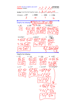 Simplify the following: Simplify the following: ∛16 ∛54 ∛256 ∛x5