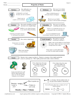 D = m v Density: Density = Mass &divide; Volume D = m v