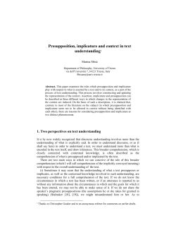 Presupposition, implicature and context in text understanding1