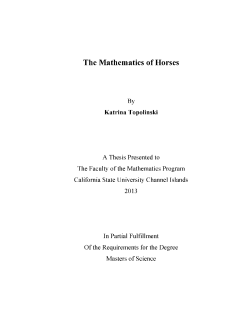 T he M athematicsof H orses B y K atrina T opolinski AT hesis P