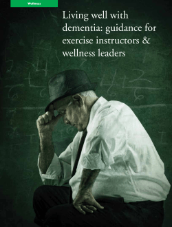 Living well with dementia: guidance for exercise