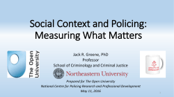 Social Context and Policing - Centre for Policing Research and