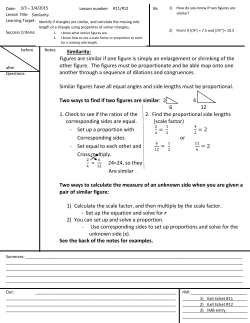 Similarity: Figures are similar if one figure is simply an enlargement
