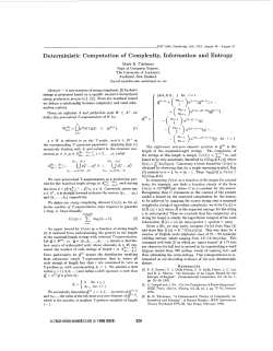 Deterministic Computation of Complexity, Information and Entropy