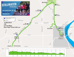 Stillwater Downtown 1/2 Marathon 10K Course Maps Race Start