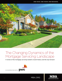 The Changing Dynamics of the Mortgage Servicing Landscape