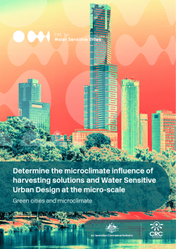 Determine the microclimate influence of harvesting solutions and