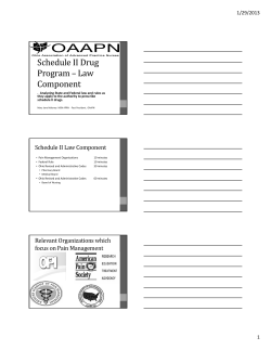 Schedule II Drug Program &ndash; Law Component