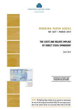 The costs and beliefs impliedby direct stock - ECB
