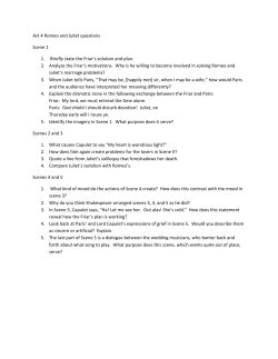 Act 4 Romeo and Juliet questions Scene 1 1. Briefly state the Friar`s
