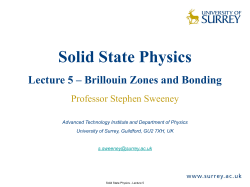 Solid State Physics Lecture 5 &ndash; Brillouin Zones and Bonding