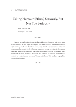 Taking Humour (Ethics) Seriously, But Not Too Seriously