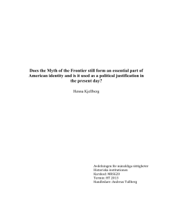 Does the Myth of the Frontier still form an essential part of American