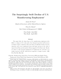 The Surprisingly Swift Decline of U.S. Manufacturing Employment&lowast;