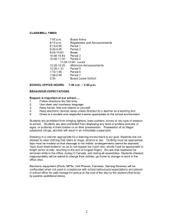 CLASS/BELL TIMES 7:45 a.m. Buses Arrive 8:10 a.m. Registration