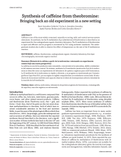 Synthesis of Caffeine from Theobromine: Bringing