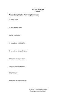 INTAKE SURVEY Adults Please Complete the Following Sentences