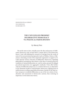 THE UNFULFILLED PROMISE? DELIBERATIVE DEMOCRACY VS