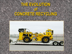 THE EVOLUTION of CONCRETE RECYCLING