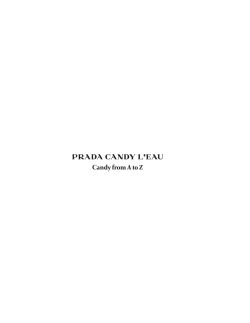 PRADA Cand y L`EAU Cand y from A to Z