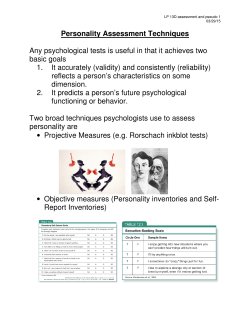 Personality Assessment Techniques Any psychological tests is