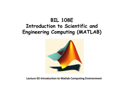 BIL 108E Introduction to Scientific and Engineering Com puting