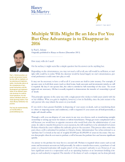 Multiple Wills Might Be an Idea For You But One Advantage is to