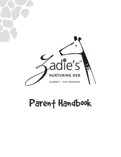 Parent Handbook - Zadie`s Nurturing Den