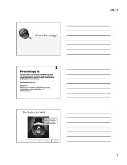 9/15/14 1 Psychology is