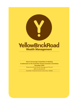 How to Encourage Competition in Banking A Submission to the